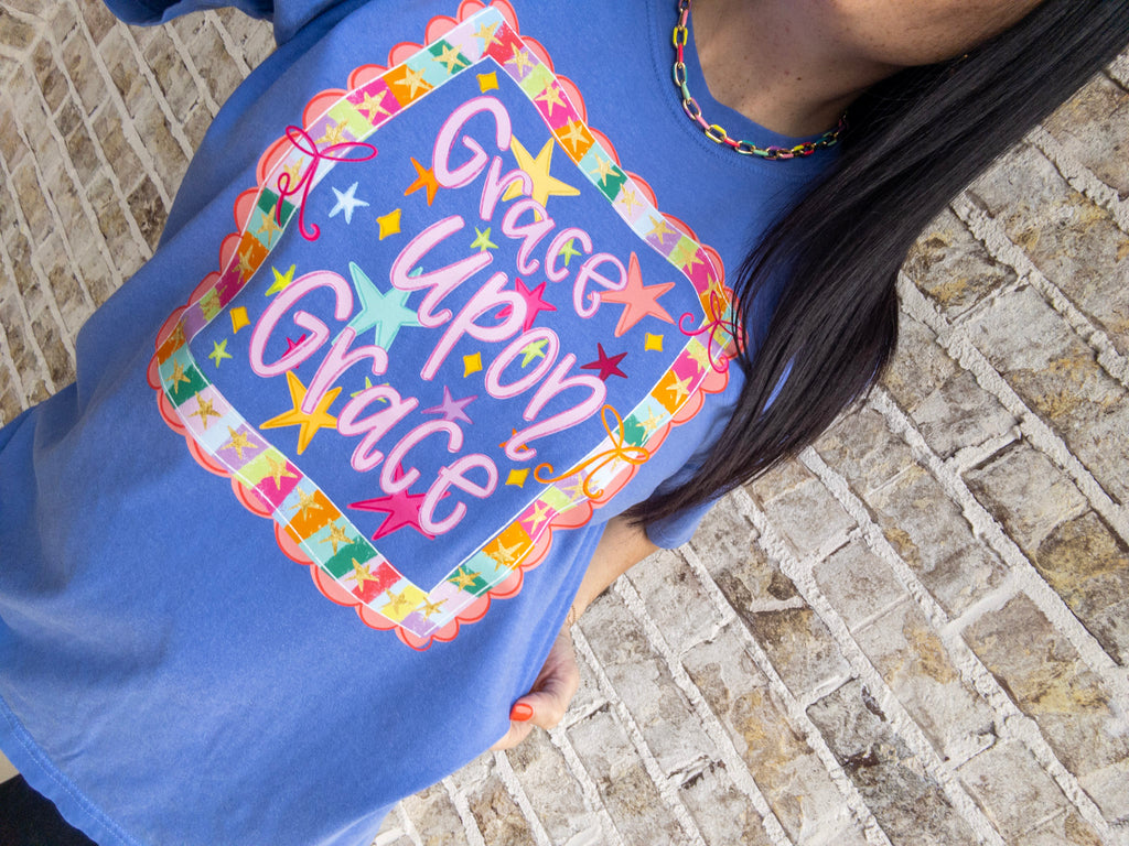 Grace Upon Grace T Shirt