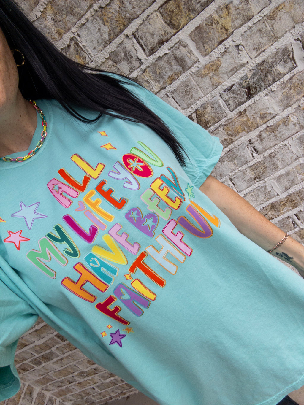 All my life you have been faithful T Shirt