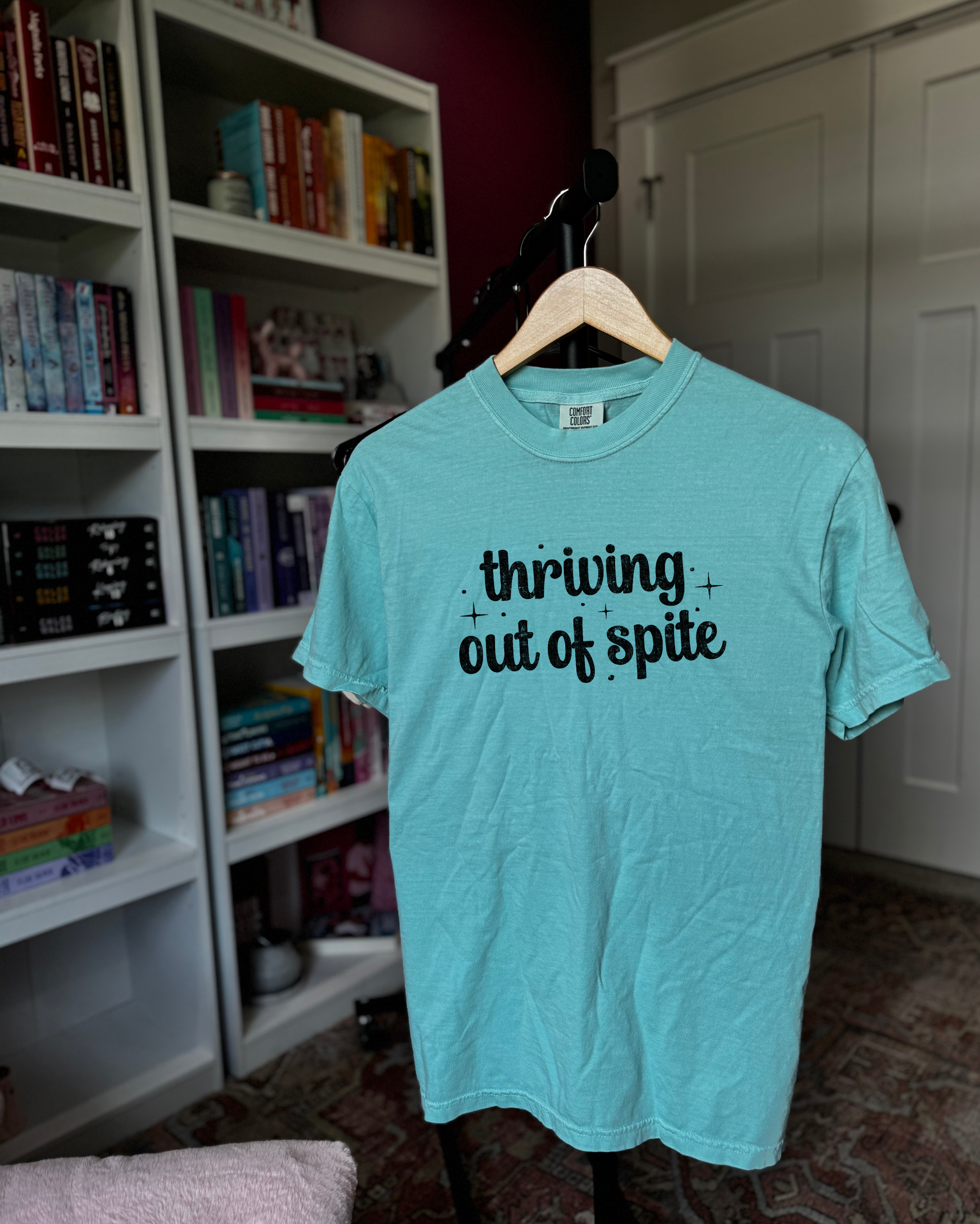 Thriving Out Of Spite T Shirt