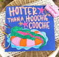 Hoochie Coochie Gater T Shirt